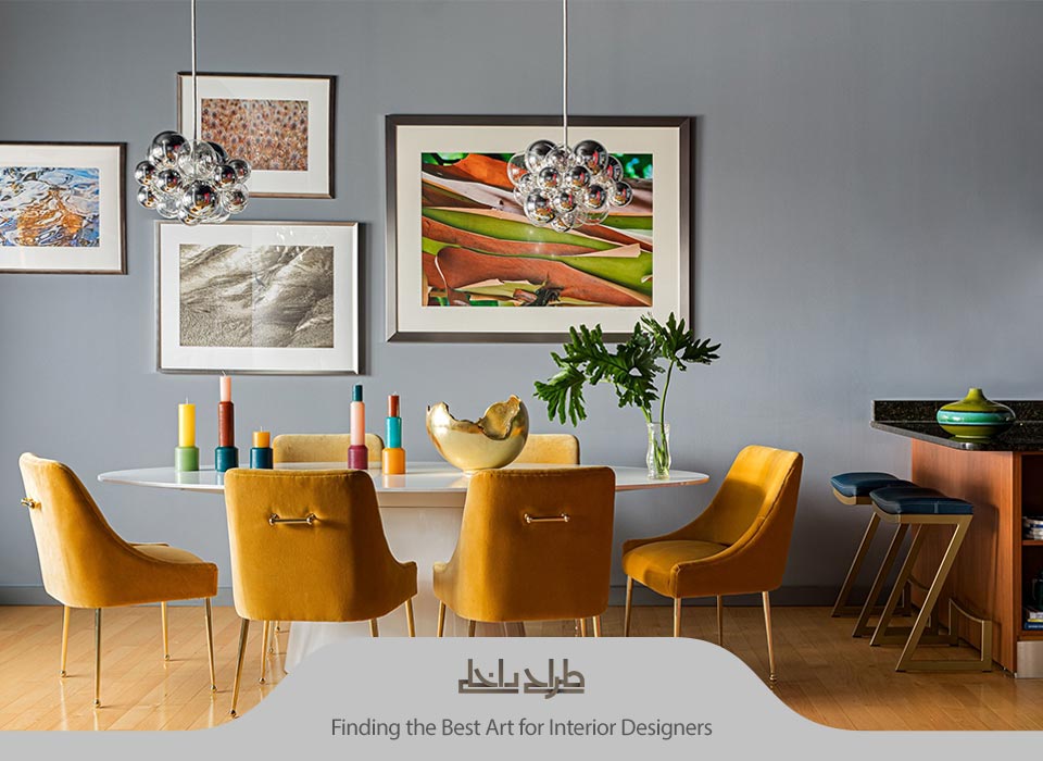 Finding_the_Best_Art_for_Interior_Designers اثر هنری در طراحی داخلی