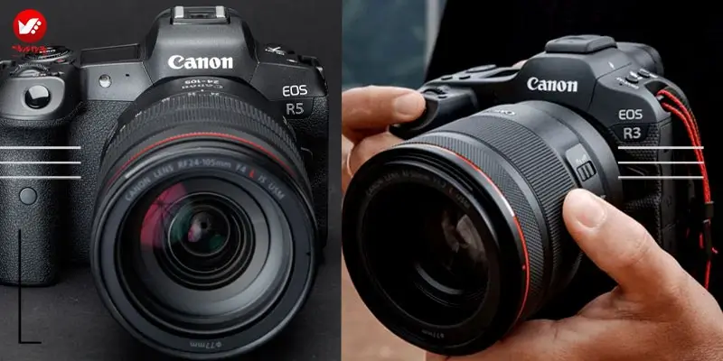 Canon EOS R3 و Canon EOS R5